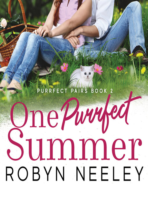 Title details for One Purrfect Summer by Robyn Neeley - Wait list